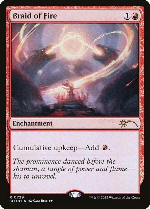 Braid of Fire (729) (Foil) - NM