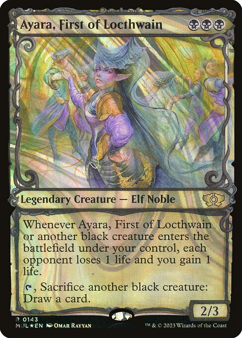Ayara, First of Locthwain (143) - SHOWCASE (Foil) - NM