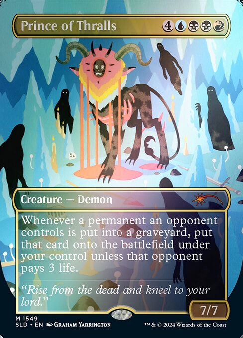 Prince of Thralls (1549★) - BORDERLESS (Foil) - NM