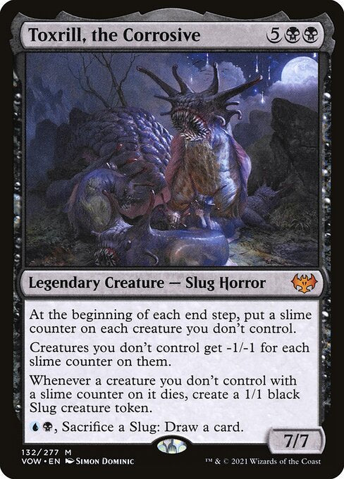 Toxrill, the Corrosive (132) - NM