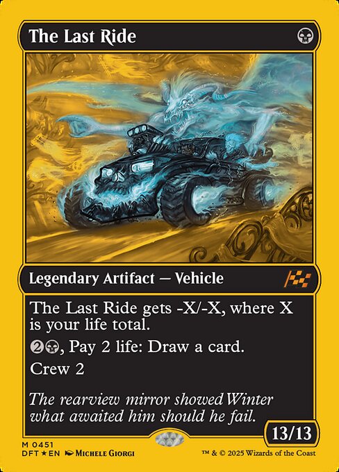The Last Ride (451) (Foil) - NM