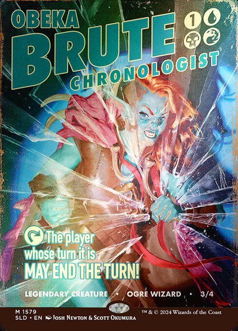 Obeka, Brute Chronologist (1579★) - BORDERLESS (Foil) - NM