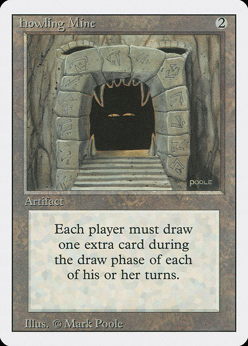 Howling Mine (251) - NM