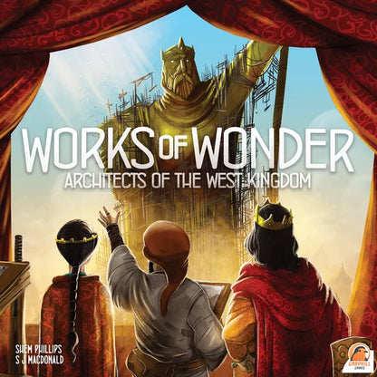 Cover of 'Works of Wonder: Architects of the West Kingdom' with three characters and a grand building.